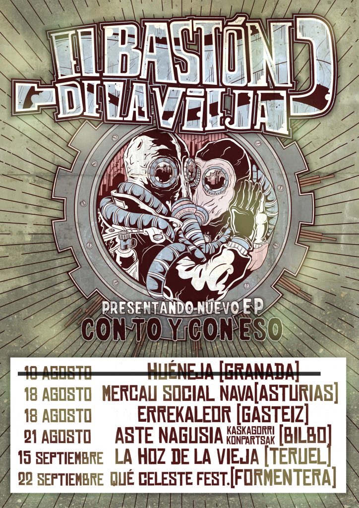 18 Agosto Mercau Social, Nava (Asturias)
18 Agosto Errekaleor (Gasteiz)
21 Agosto Aste Nagusia (Kaskagorri Kompartsak), Bilbo (Bizkaia)
15 Septiembre Hoz de la Vieja (Teruel)
22 Septiembre Que celeste Fest (Formentera)
